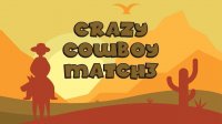 Crazy Cowboy Match 3 Puzzle Game