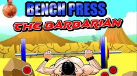 Bench Press The Barbarian Online Game